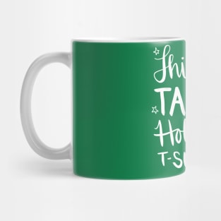 This Is My Tacky Holiday T-Shirt: Funny Holiday Gift T-Shirt Mug